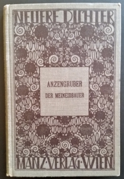 Anzengruber - Der Meineidbauer - 1910