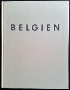 Belgien - Ein Bildwerk - 1958